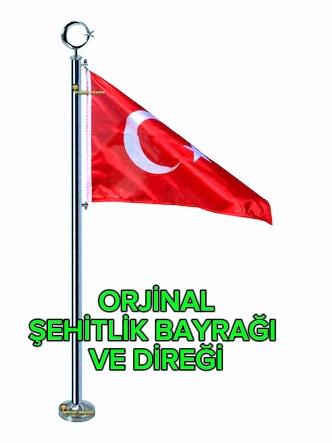 Orjinal Şehitlik Bayrağı ve Direği
